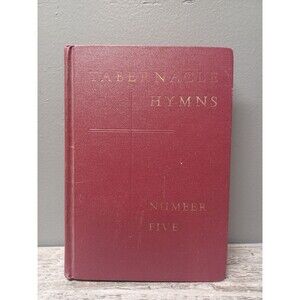 Tabernacle Hymns Number Five Hymnal Gospel Songs 1966 Hardcover Songbook